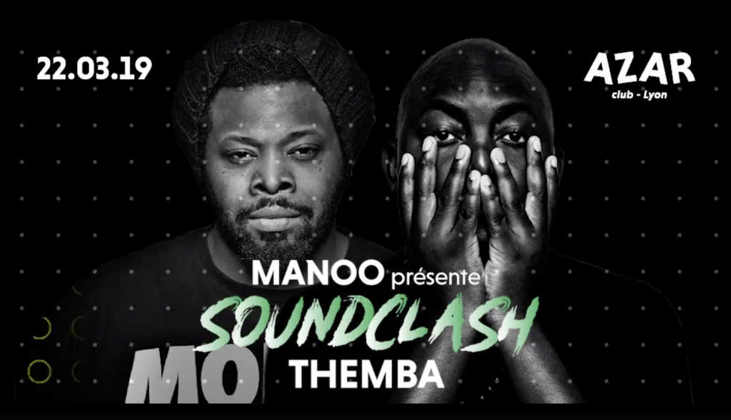 Manoo présente Soundclash w/ Themba