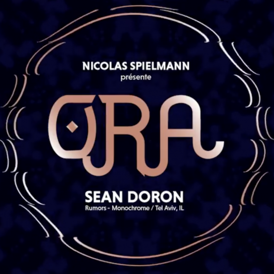 Nicolas Spielmann présente Ora > Sean Doron