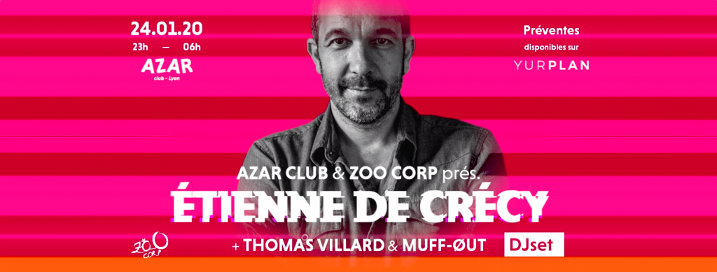 Zoo Corp. & Azar Club prés. Etienne de Crécy
