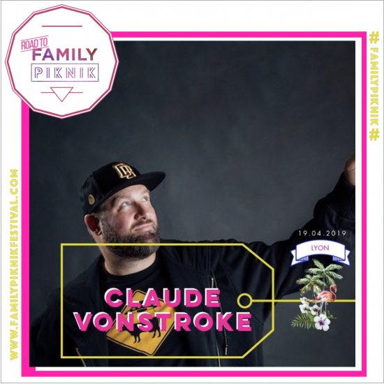 Road To Family Piknik x Dirtybird : Claude Vonstroke