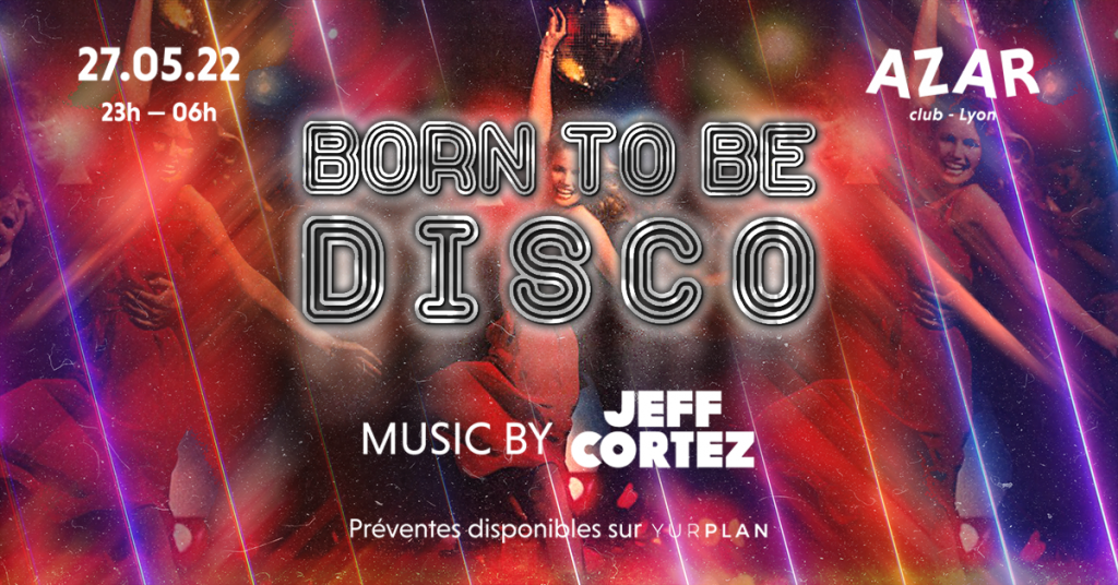 Born to be Disco