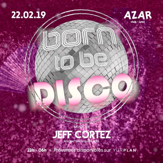 Born to be Disco